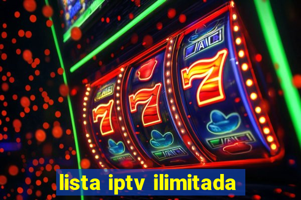 lista iptv ilimitada